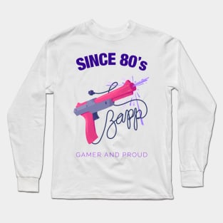 Since 80s Gamer and Proud - Gamer gift - Retro Videogame Long Sleeve T-Shirt